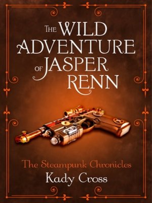 cover image of The Wild Adventure of Jasper Renn